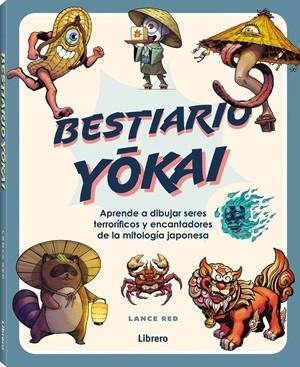 BESTIARIO YOKAI | 9789464991710 | RED, LANCE | Llibreria Huch - Llibreria online de Berga 