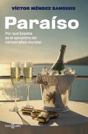PARAÍSO | 9788401038976 | MÉNDEZ SANGUOS, VÍCTOR | Llibreria Huch - Llibreria online de Berga 