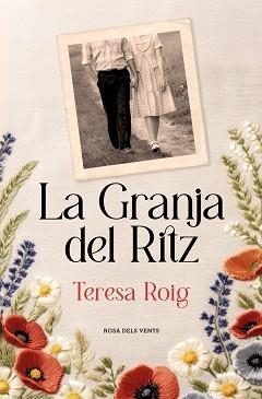 GRANJA DEL RITZ, LA | 9788419756909 | ROIG, TERESA | Llibreria Huch - Llibreria online de Berga 
