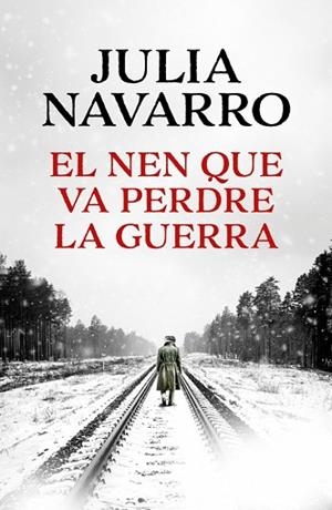 NEN QUE VA PERDRE LA GUERRA, EL | 9788419394934 | NAVARRO, JULIA | Llibreria Huch - Llibreria online de Berga 