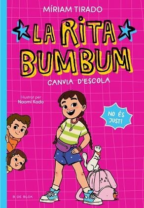 RITA BUMBUM 1 - LA RITA BUMBUM CANVIA D'ESCOLA | 9791387695521 | TIRADO, MÍRIAM | Llibreria Huch - Llibreria online de Berga 