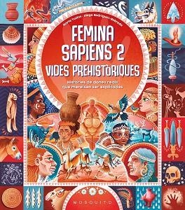 FEMINA SAPIENS 2. VIDES PREHISTÒRIQUES | 9788410417472 | YUSTOS, MARTA | Llibreria Huch - Llibreria online de Berga 