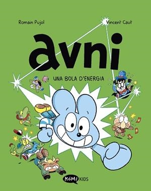 AVNI 9. UNA BOLA D'ENERGIA | 9791387744182 | PUJOL, ROMAIN | Llibreria Huch - Llibreria online de Berga 