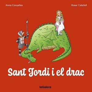 SANT JORDI I EL DRAC | 9788424676780 | Llibreria Huch - Llibreria online de Berga 
