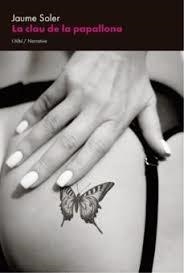CLAU DE LA PAPALLONA, LA | 9791399163339 | SOLER, JAUME | Llibreria Huch - Llibreria online de Berga 