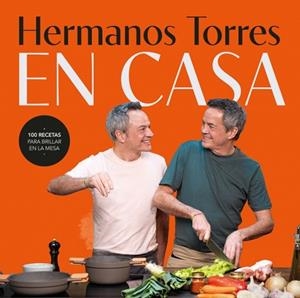 HERMANOS TORRES EN CASA | 9788401039195 | TORRES, SERGIO/TORRES, JAVIER | Llibreria Huch - Llibreria online de Berga 