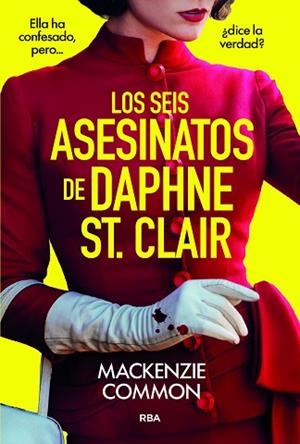 SEIS ASESINATOS DE DAPHNE ST. CLAIR, LOS | 9788410984691 | COMMON, MACKENZIE | Llibreria Huch - Llibreria online de Berga 