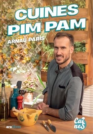 CUINES PIM PAM | 9788411732178 | PARÍS MASIP, ARNAU | Llibreria Huch - Llibreria online de Berga 