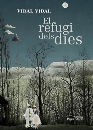 REFUGI DELS DIES, ELS | 9788413033587 | VIDAL CULLERÉ, VIDAL | Llibreria Huch - Llibreria online de Berga 