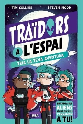 TRAÏDORS A L'ESPAI | 9788411329255 | COLLINS, TIM | Llibreria Huch - Llibreria online de Berga 