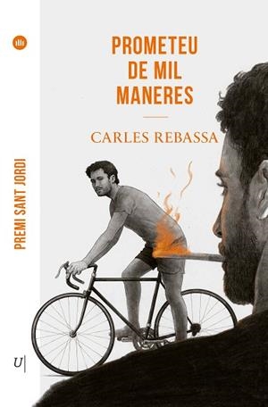 PROMETEU DE MIL MANERES | 9788419721563 | REBASSA  I GIMÉNEZ, CARLES | Llibreria Huch - Llibreria online de Berga 