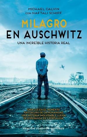 MILAGRO EN AUSCHWITZ | 9788410359413 | CALVIN, MICHAEL/SCHIFF, NAFTALI | Llibreria Huch - Llibreria online de Berga 