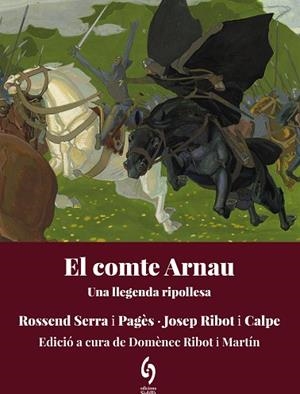 COMTE ARNAU, EL | 9788412980691 | SERRA I PAGÈS, ROSSEND/RIBOT I CALPE, JOSEP | Llibreria Huch - Llibreria online de Berga 