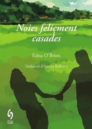 NOIES FELIÇMENT CASADES | 9791399141610 | O'BRIEN, EDNA | Llibreria Huch - Llibreria online de Berga 