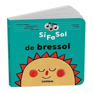 SI FA SOL DE BRESSOL | 9788411583442 | CORRERO IGLESIAS, CRISTINA/MOLINS RAICH, ANNA/VILÀ MIQUEL, NÚRIA/INIESTA TORRES, EDUARD | Llibreria Huch - Llibreria online de Berga 