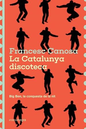 CATALUNYA DISCOTECA, LA | 9791387969226 | CANOSA, FRANCESC | Llibreria Huch - Llibreria online de Berga 