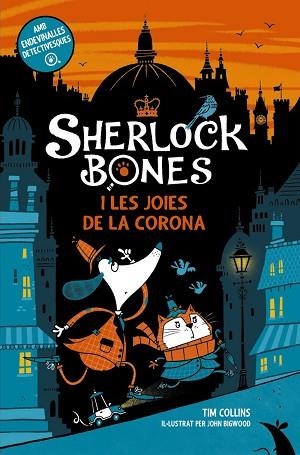 SHERLOCK BONES I LES JOIES DE LA CORONA | 9788448965723 | COLLINS, TIM | Llibreria Huch - Llibreria online de Berga 