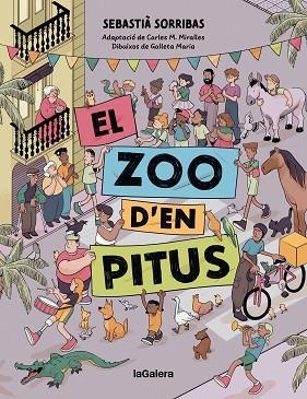 ZOO D'EN PITUS, EL (CÒMIC) | 9788424676582 | SORRIBAS I ROIG, SEBASTIÀ | Llibreria Huch - Llibreria online de Berga 