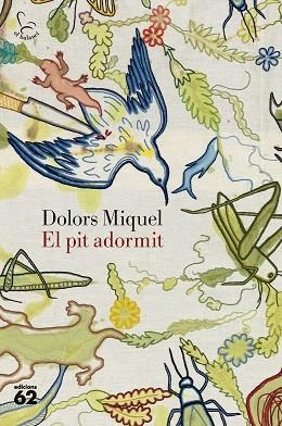 PIT ADORMIT, EL | 9788429783353 | DOLORS MIQUEL | Llibreria Huch - Llibreria online de Berga 