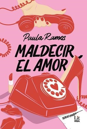 MALDECIR EL AMOR | 9788410984745 | RAMOS, PAULA | Llibreria Huch - Llibreria online de Berga 