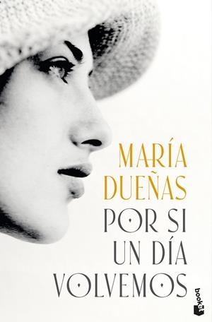 POR SI UN DÍA VOLVEMOS | 9788408318682 | DUEÑAS, MARÍA | Llibreria Huch - Llibreria online de Berga 
