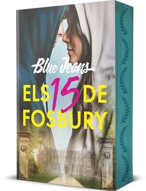 15 DE FOSBURY, ELS | 9788466434898 | BLUE JEANS | Llibreria Huch - Llibreria online de Berga 