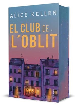 CLUB DE L'OBLIT, EL (EDICIÓ ESPECIAL) | 9788466435031 | KELLEN, ALICE | Llibreria Huch - Llibreria online de Berga 