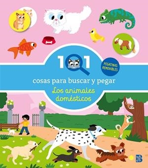 101 COSAS PARA BUSCAR Y PEGAR-LOS ANIMALES DOMÉSTICOS | 9789403244730 | BALLON | Llibreria Huch - Llibreria online de Berga 