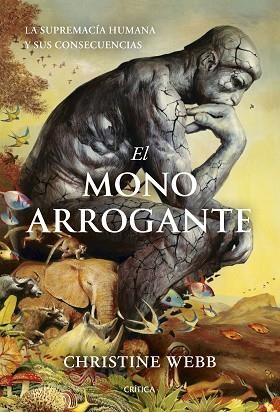 MONO ARROGANTE, EL | 9788491998488 | WEBB, CHRISTINE | Llibreria Huch - Llibreria online de Berga 