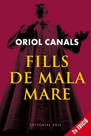 FILLS DE MALA MARE (NOVA EDICIÓ) | 9791387728342 | CANALS VAQUER, ORIOL | Llibreria Huch - Llibreria online de Berga 