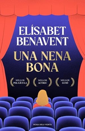 NENA BONA, UNA | 9788410256286 | BENAVENT, ELÍSABET | Llibreria Huch - Llibreria online de Berga 