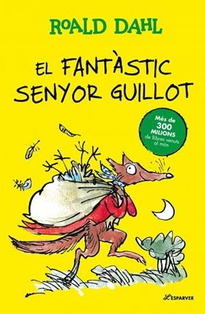 FANTÀSTIC SENYOR GUILLOT, EL | 9791387741907 | DAHL, ROALD | Llibreria Huch - Llibreria online de Berga 
