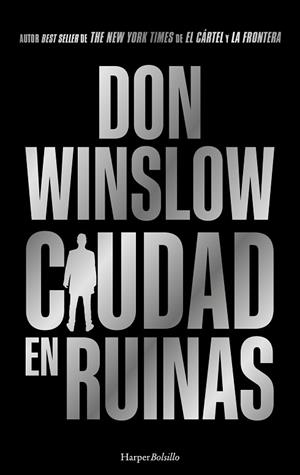 CIUDAD EN RUINAS | 9788410644052 | WINSLOW, DON | Llibreria Huch - Llibreria online de Berga 