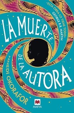 MUERTE DE LA AUTORA, LA | 9791387664756 | OKORAFOR, NNEDI | Llibreria Huch - Llibreria online de Berga 