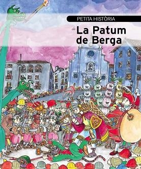 PETITA HISTÒRIA DE LA PATUM DE BERGA | 9788499791432 | RUMBO I SOLER, ALBERT | Llibreria Huch - Llibreria online de Berga 