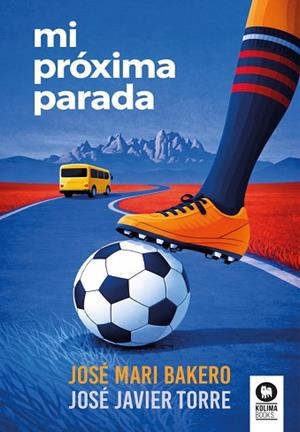 MI PRÓXIMA PARADA | 9791388155147 | BAKERO, JOSÉ MARI/TORRE, JOSÉ JAVIER | Llibreria Huch - Llibreria online de Berga 