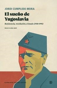 SUEÑO DE YUGOSLAVIA, EL | 9788419160362 | JORDI CUMPLIDO MORA | Llibreria Huch - Llibreria online de Berga 