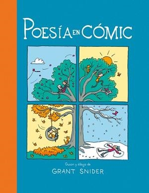 POESÍA EN CÓMIC | 9788419393470 | SNIDER, GRANT | Llibreria Huch - Llibreria online de Berga 