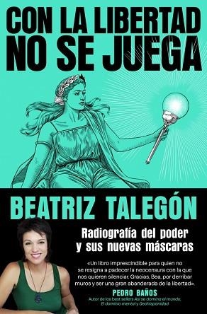 CON LA LIBERTAD NO SE JUEGA | 9788425372780 | TALEGÓN, BEATRIZ | Llibreria Huch - Llibreria online de Berga 