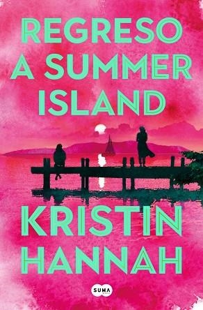 REGRESO A SUMMER ISLAND | 9791387845537 | HANNAH, KRISTIN | Llibreria Huch - Llibreria online de Berga 