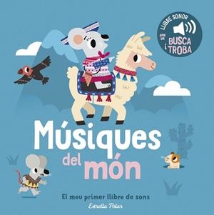 MÚSIQUES DEL MÓN. EL MEU PRIMER LLIBRE DE SONS | 9791387782795 | BILLET, MARION | Llibreria Huch - Llibreria online de Berga 