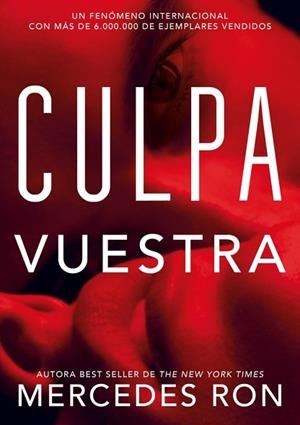 CULPA VUESTRA (CULPABLES 4) | 9791387924515 | RON, MERCEDES | Llibreria Huch - Llibreria online de Berga 