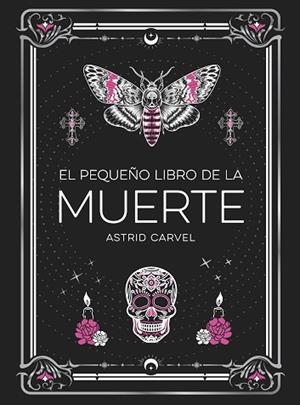 PEQUEÑO LIBRO DE LA MUERTE, EL | 9791388177033 | CARVEL, ASTRID | Llibreria Huch - Llibreria online de Berga 