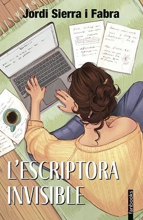 ESCRIPTORA INVISIBLE, L' | 9788410028791 | JORDI SIERRA I FABRA | Llibreria Huch - Llibreria online de Berga 