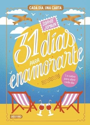 31 DÍAS PARA ENAMORARTE | 9788408312604 | JOMAIN, SOPHIE | Llibreria Huch - Llibreria online de Berga 
