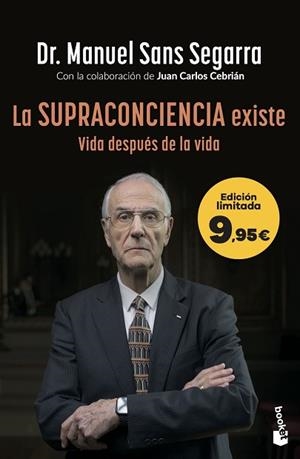 SUPRACONCIENCIA EXISTE, LA | 9788408319856 | DR. MANUEL SANS SEGARRA/CEBRIÁN, JUAN CARLOS | Llibreria Huch - Llibreria online de Berga 