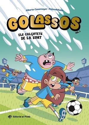 GOLASSOS 03 - ELS CALÇOTETS DE LA SORT | 9788419912596 | CASAMAYOR, ALBERTO | Llibreria Huch - Llibreria online de Berga 
