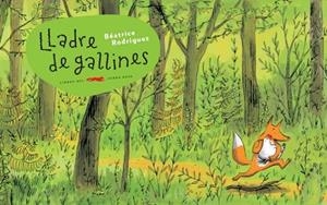 LLADRE DE GALLINES | 9791399129991 | RODRIGUEZ, BÉATRICE | Llibreria Huch - Llibreria online de Berga 