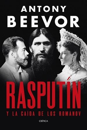 RASPUTÍN | 9788491998907 | BEEVOR, ANTONY | Llibreria Huch - Llibreria online de Berga 
