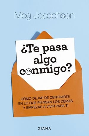 TE PASA ALGO CONMIGO? | 9788411193405 | JOSEPHSON, MEG | Llibreria Huch - Llibreria online de Berga 